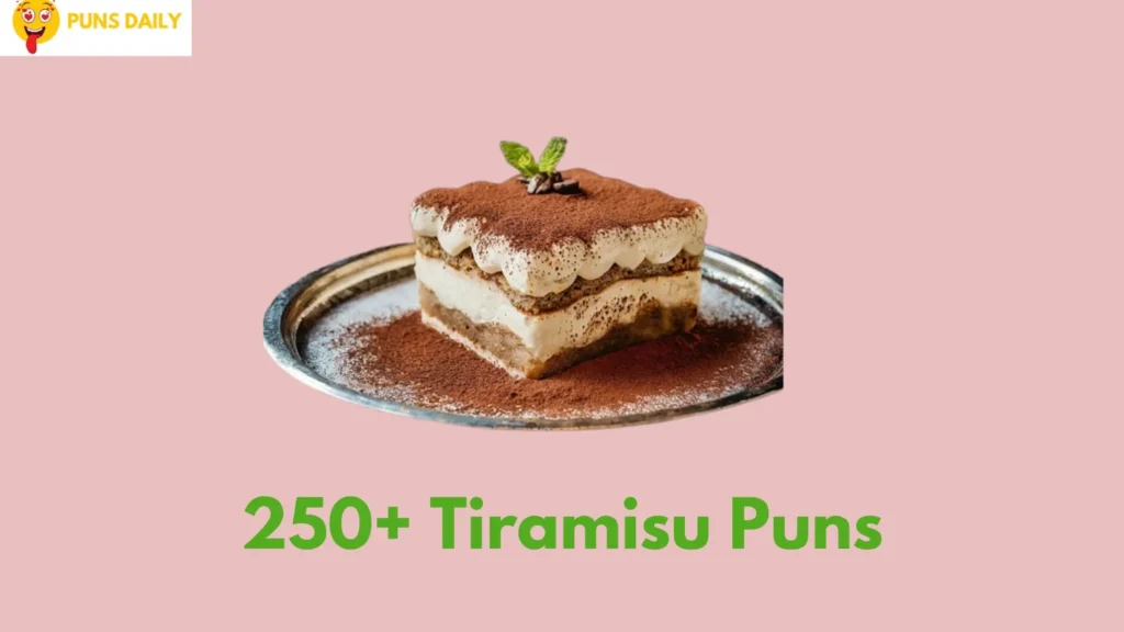 Tiramisu Puns