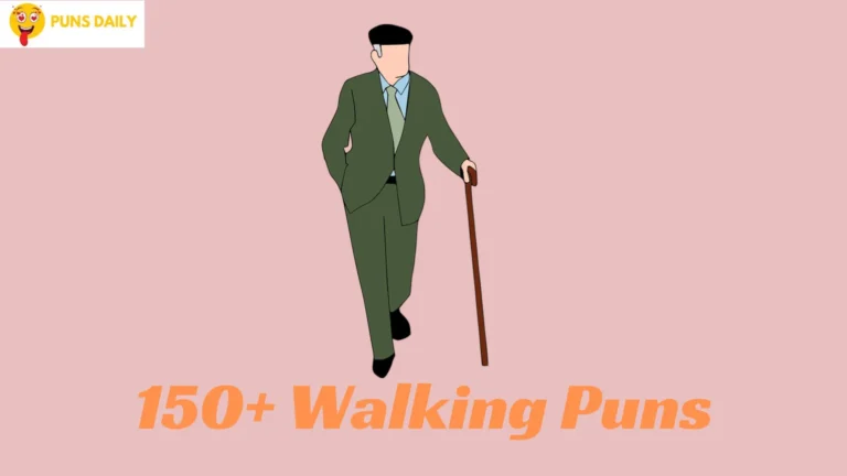 Walking Puns